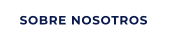 SOBRE NOSOTROS